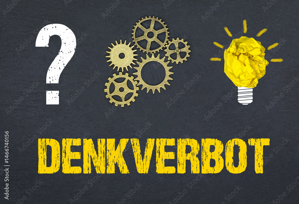 Obraz premium Denkverbot 