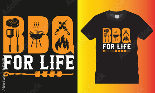 BBQ for life, BBQ illustration colorful Typography vector T-shirt design.