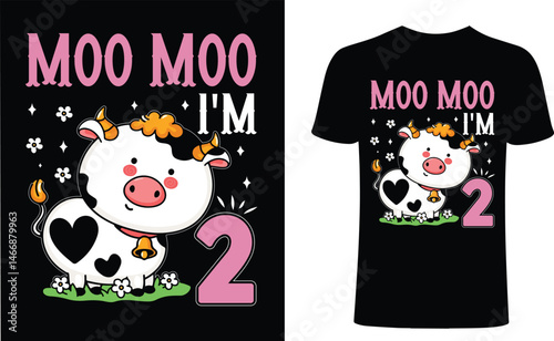 Moo moo i'm 2 t shirt design. Typography t-shirt design. 