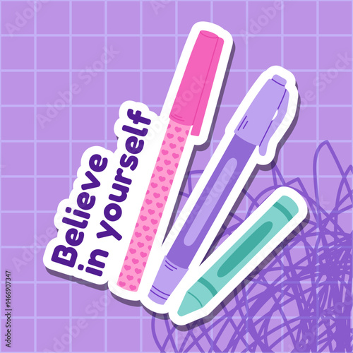 Kawaii school supplies sticker with pastel pens and motivational phrase Believe in yourself on a purple grid background. Perfect for back to school, student planners, notebooks, and inspiration.