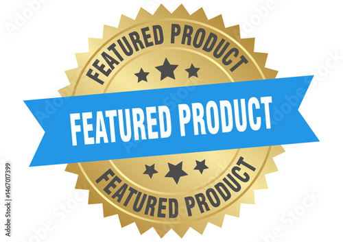 featured product. featured product round blue and gold label isolated on transparent background
