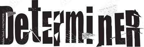 Bold stylized word 'Determiner' presented in a stark white font against a black background.