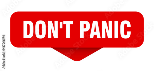 don't panic sticker. don't panic sign on transparent background
