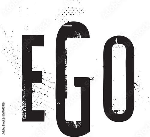 Large bold letters spell the word 'EGO' in a distressed textured style.