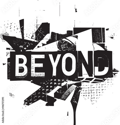 A stark black and white features the word 'BEYOND' fragmented across a textured background.
