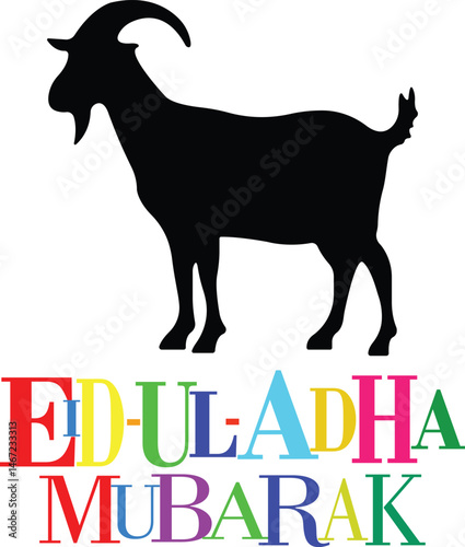 vector illustration of a goat, Eid UL ADHA Mubarak Vector illustration typography, beautiful illustration of a goat, animal goat Eid Mubarak Vector, Eid UL ADHA Vector Goat, typography of EID UL ADHA 