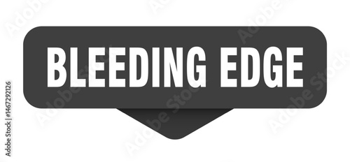 bleeding edge sticker. bleeding edge sign on transparent background