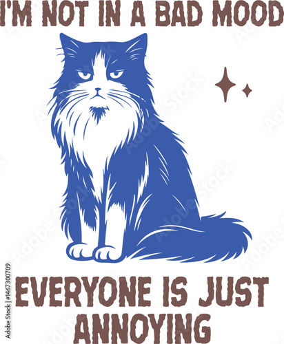 Cat with an annoyed face : A sassy cat expresses an opinion of everyone is just annoying! In a perfect display of feline personality.
