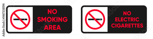 no smoking area and no electric cigarettes prohibition sign