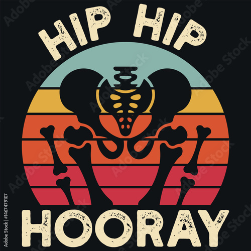 Hip Surgery Recovery Hip Replacement Recovery T-Shirt