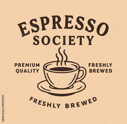 Retro espresso society vintage coffee cup illustration with hand drawn style slogan print for café poster, sticker or graphic tee – Vector

