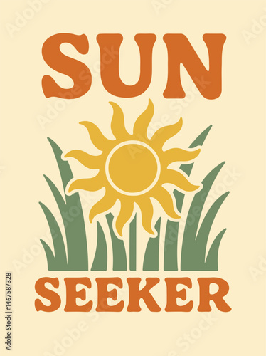 Retro sun seeker typography slogan print with vintage boho sunburst and earthy elements for t-shirt, poster or sticker – Vector

