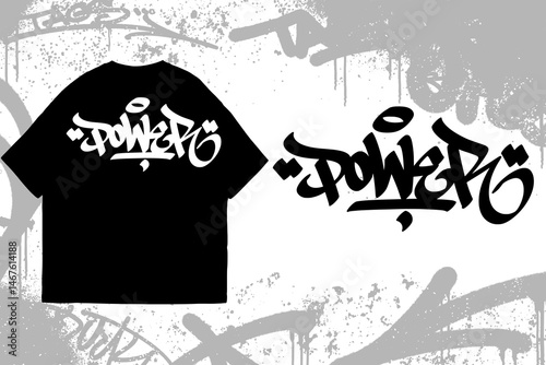 Graffiti tag text “Power” on t-shirt mockup. Urban street art style, bold hand lettering, spray paint texture. Perfect for streetwear, edgy fashion, and apparel designs.
