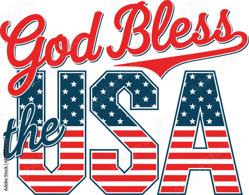 God Bless Stars‑and‑Stripes USA. Patriotic “God Bless the USA” Typography