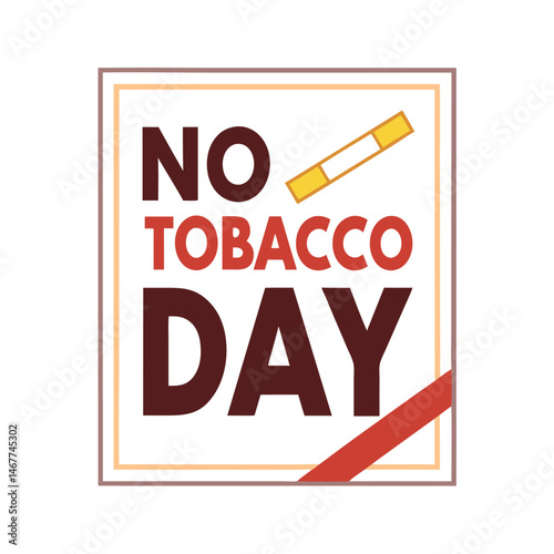 


   No tobacco day vector illustration.
