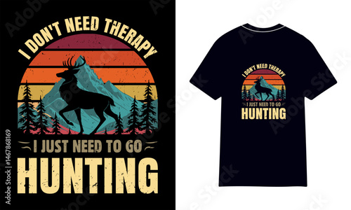 Hunting T-Shirt Design ? Vintage Typography Graphic for Hunters and Outdoorsmen.40.ai