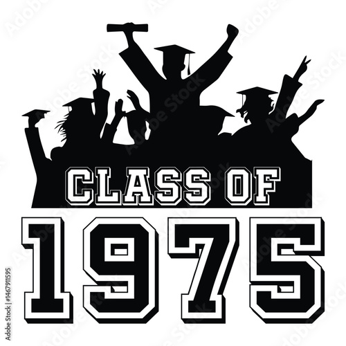 class of 1975 black lettering white background