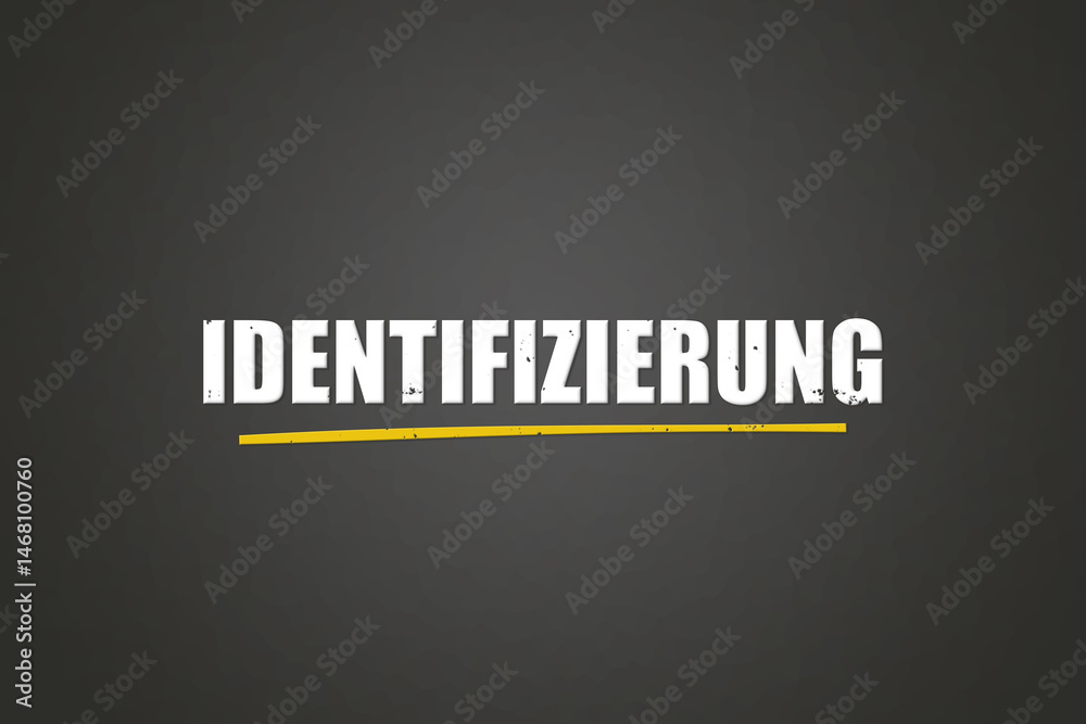 Obraz premium Identifizierung (identification) - A blackboard with white text.