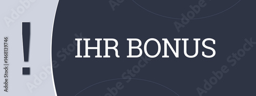 Ihr Bonus (Your bonus) - A blue banner illustration with white text.