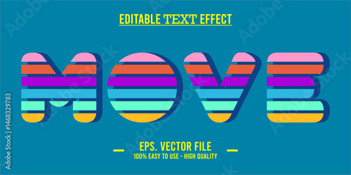 Move - Editable Wavy Colorful Striped Vector Text Effect