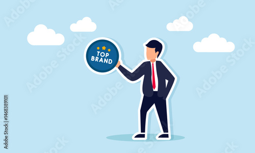 Businessman holding a star icon with TOP BRAND label illustration depicting a brand with significant public attention