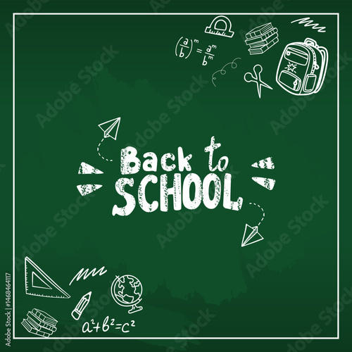 Back to School Chalkboard doodles Illustration. Back to School background with green chalk board and school supplies.