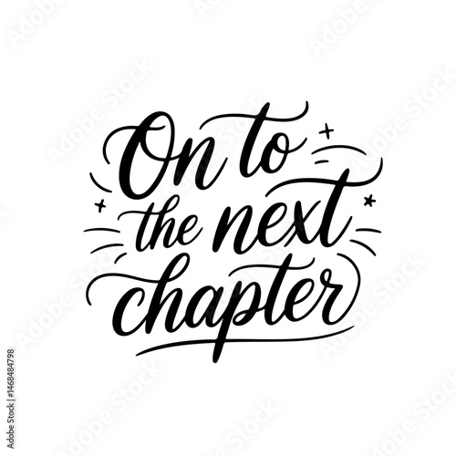 On to the next chapter. Vector Design Isolated on White Background