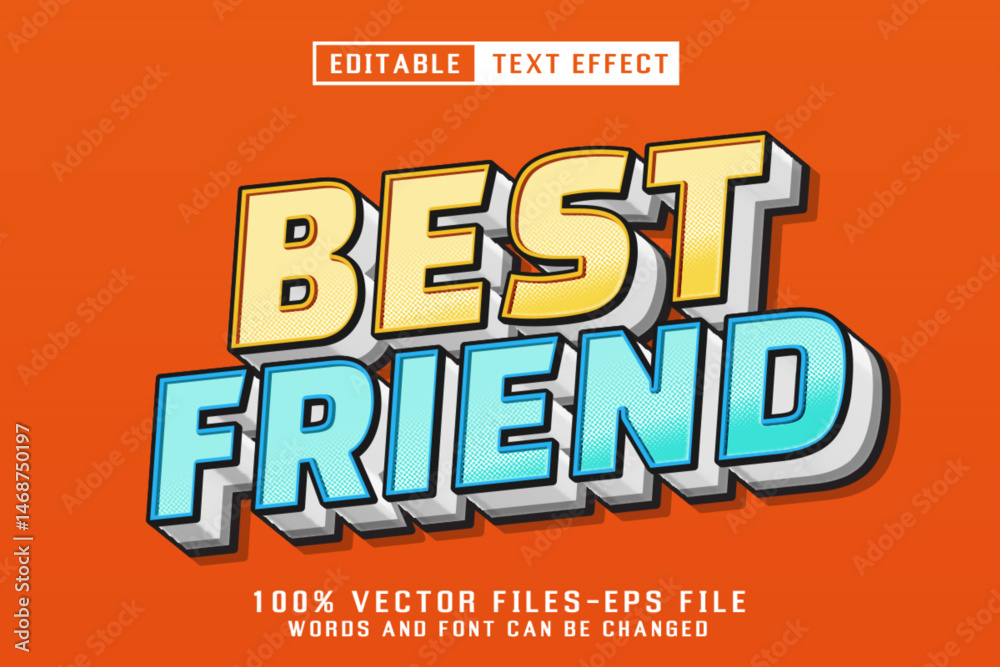 Obraz premium Best Friend Editable Text Effect
