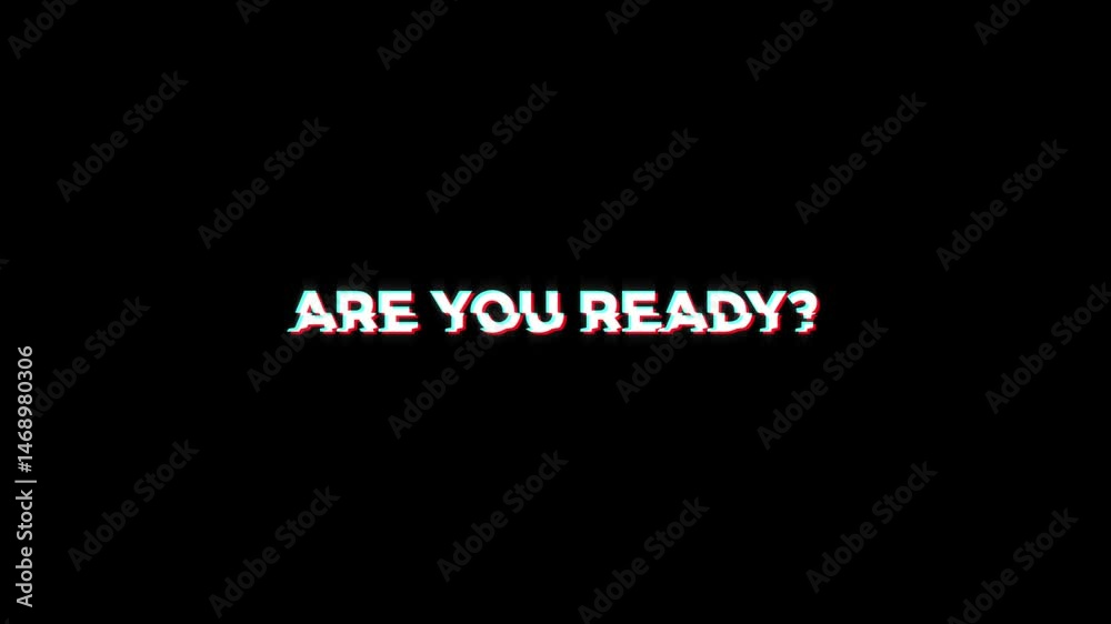 are you ready? motion text animation with glitch pixel effect and color. 4k HD transparent background screen footage for opening a video project are you ready? motion text animation with glitch pixel effect and color. 4k HD transparent background screen footage for opening a video project