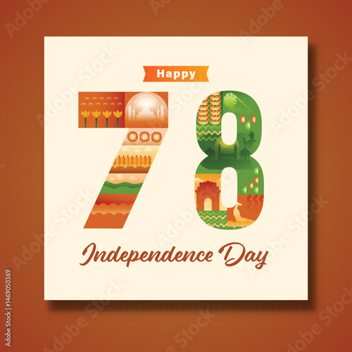 Seventy Eight (78) Years of Independence Day with Showing Indian Culture and Heritage over Background.