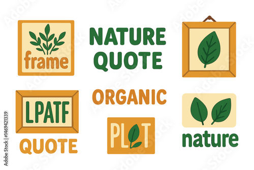 Organic nature quotes with botanical frames for creative design