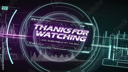 Futuristic Thanks for Watching Screen.