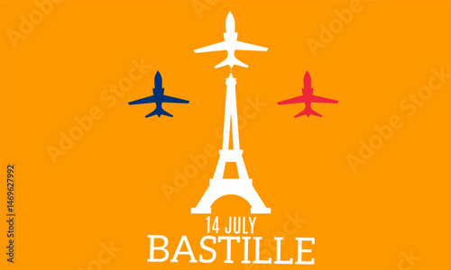 Bastille Day poster vector illustration. Eiffel Tower and airplane. Suitable for banners, cards. French National Day. July 14th every year