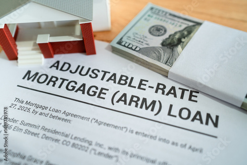 Adjustable-rate mortgage loan ready to sign. Concept of ARM loan to buy a house.