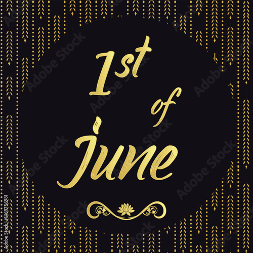 1st	of	June,	Daily Calendar Icon, stylish Background with Vector illustration Day of the year concept,	Greeting for Today.	Month of June 1
