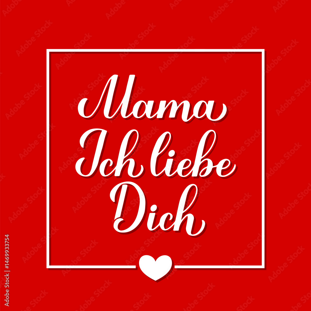 Obraz premium I love you mom calligraphy hand lettering in German. Happy Mothers Day card. Inscription on red background. Vector template for typography poster, banner, etc.