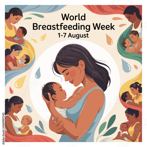 World Breastfeeding Week, 1-7 August