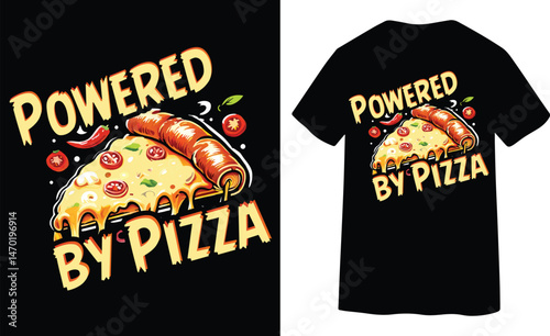 Powered by Pizza T shirt for Casual Wear.