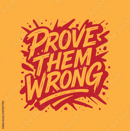 Prove Them Wrong – Explosive Comic Brush Typography