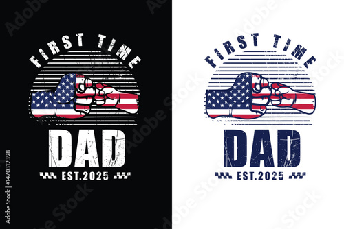 First Time Dad Est.2025 T-Shirt Template Design