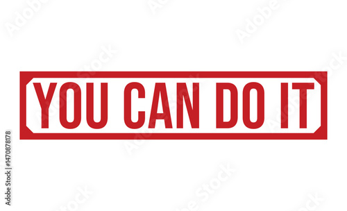 You Can Do It Red Bold Text in Rectangular Border on White Background
