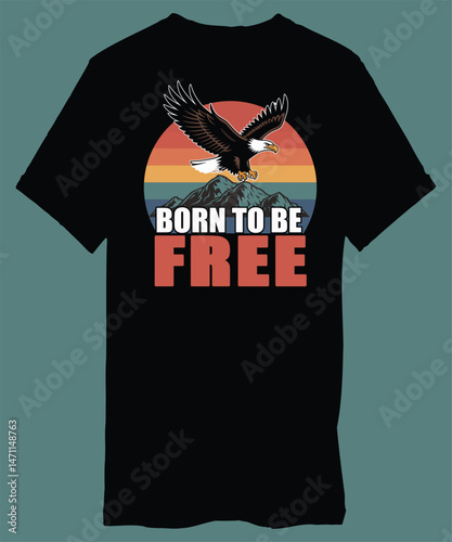 Born To Be Free Tee- American Freedom Apparel