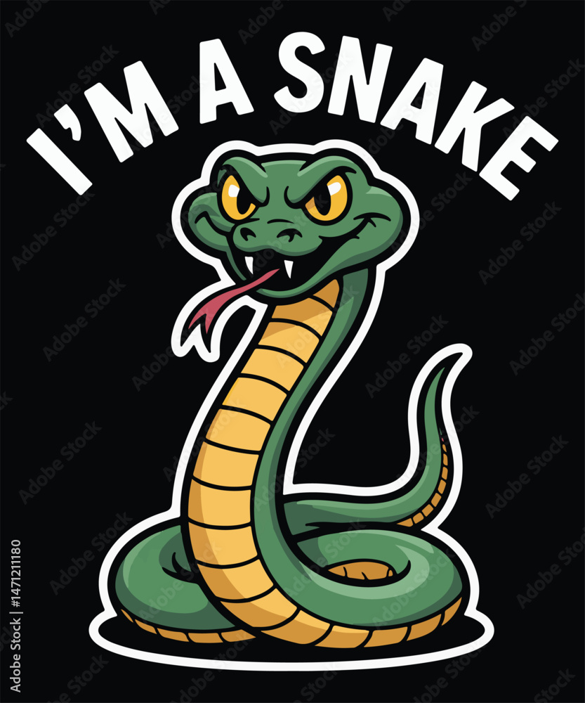 Fototapeta premium I'm A Snake Graphic Design