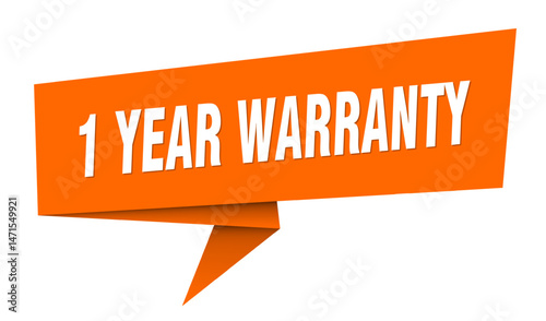 1 year warranty banner. 1 year warranty speech bubble, label, sticker, sign template
