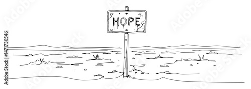 sign with word hope in deserted land, minimal concept line art vector
