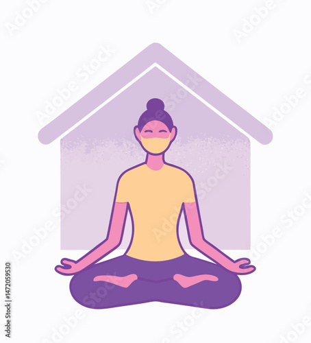Stay home concept. Vector illustration of a young woman in lotus yoga position with medical mask on her face sitting inside stylized house. Isolated on background