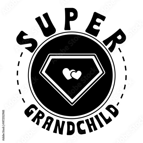 Super grandchild SVG Design
