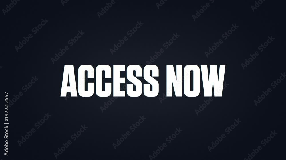Access Now - 4K Glitch Text Animation | Instant Free CTA Motion Title Access Now - 4K Glitch Text Animation | Instant Free CTA Motion Title