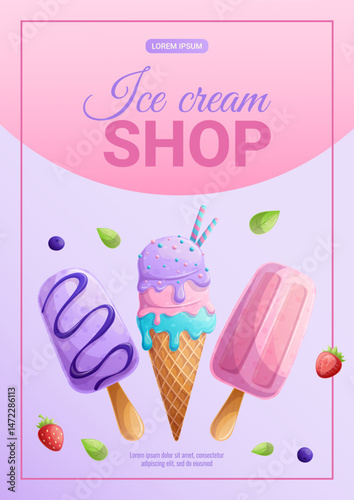 Bright design of an ice cream shop flyer. Different types of ice cream. The concept of summer, sweets. A4 vector illustration for posters, banners and advertisements