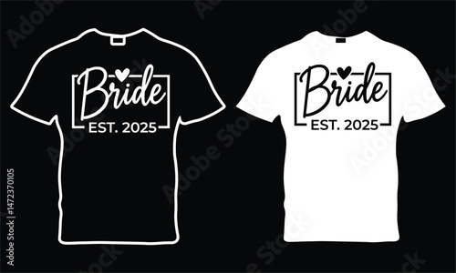 Bride and Groom EPS, Varsity Bride and Groom 2025 SVG, Mr and Mrs EPS, Wedding EPS, Married Couple, Honeymoon EPS, Bride and Groom shirt Vector.